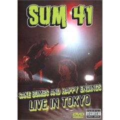 Sum 41 : Sake Bombs and Happy Endings - Live in Tokyo
